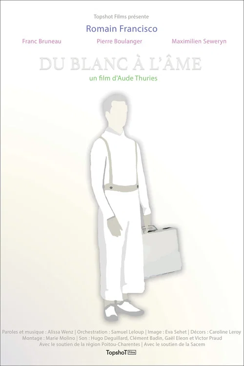 Du blanc à l'âme постер