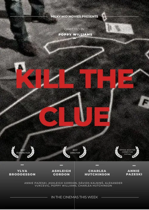 Kill the Clue постер