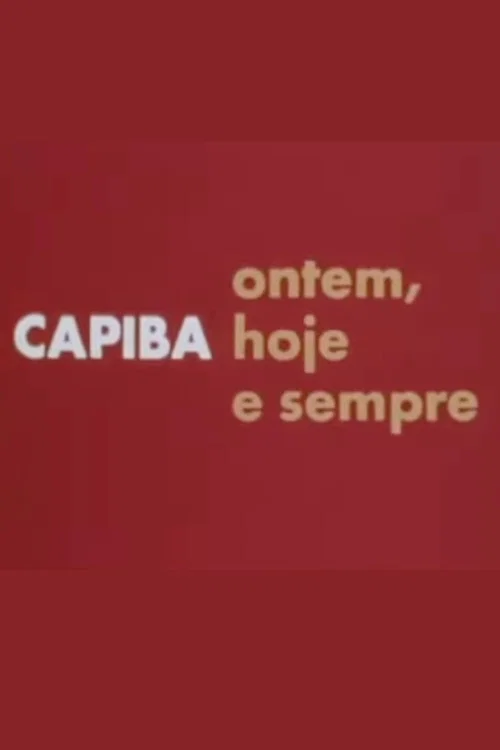 Capiba Ontem, Hoje e Sempre постер