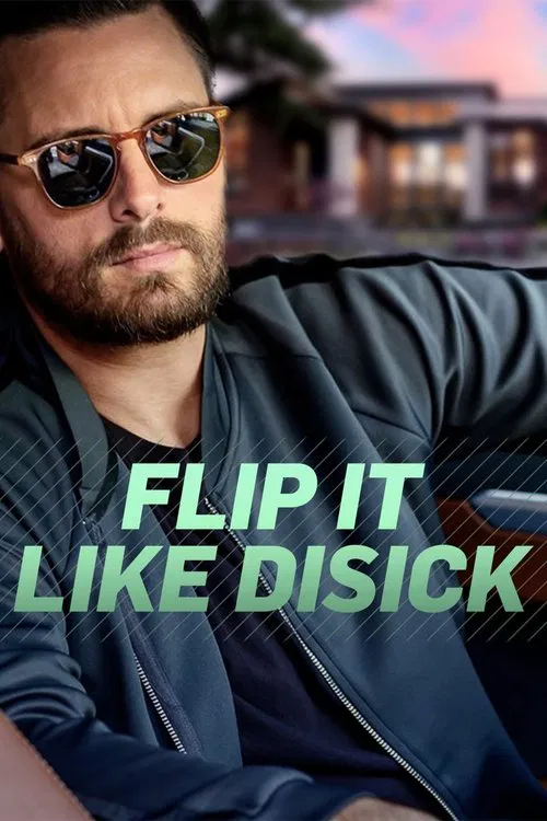 Flip It Like Disick постер