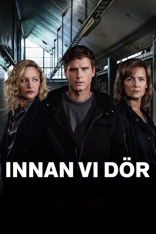 Innan vi dör постер