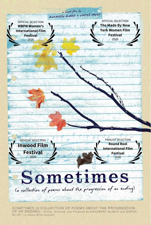 Sometimes: A Collection of Poems About the Progression of an Ending постер