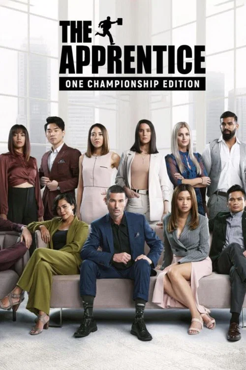 The Apprentice: ONE Championship Edition постер