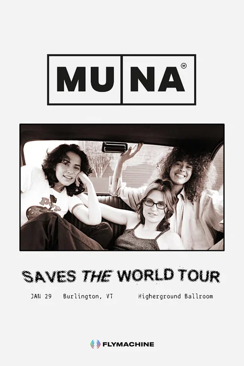 MUNA: Saves the World Tour - Live in Vermont постер