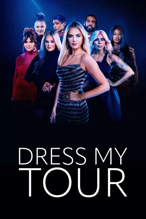 Dress My Tour постер