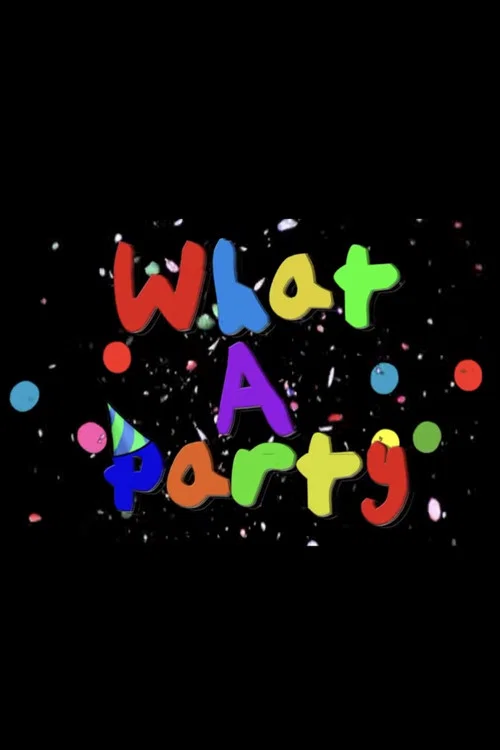 What a Party! постер