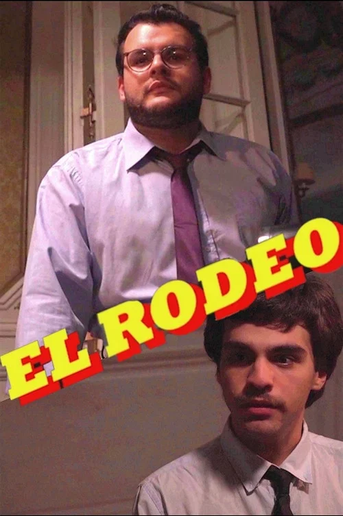 El rodeo постер