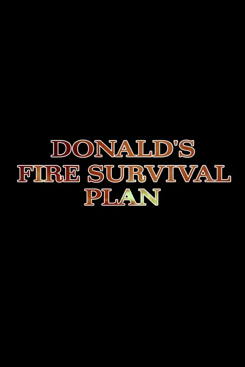 Donald's Fire Survival Plan постер