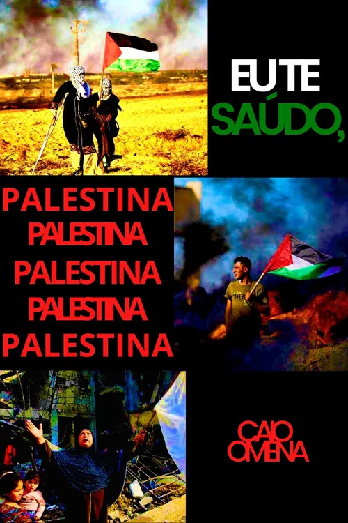 Eu Te Saúdo, Palestina постер