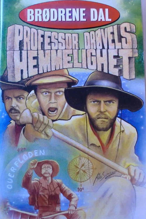 Brødrene Dal og professor Drøvels hemmelighet постер