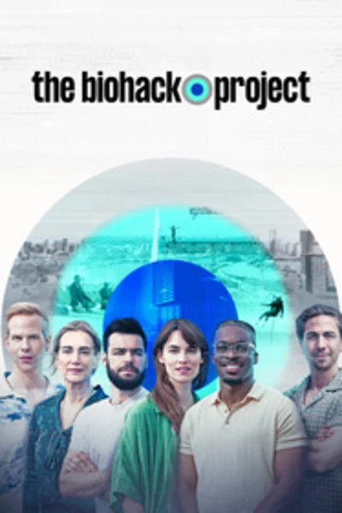 The Biohack Project постер