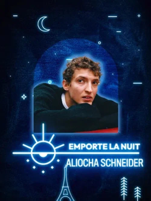 Aliocha Schneider en live dans la collection Emporte La Nuit постер