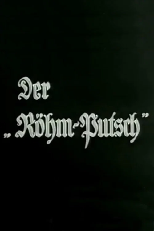 Der Röhm-Putsch постер