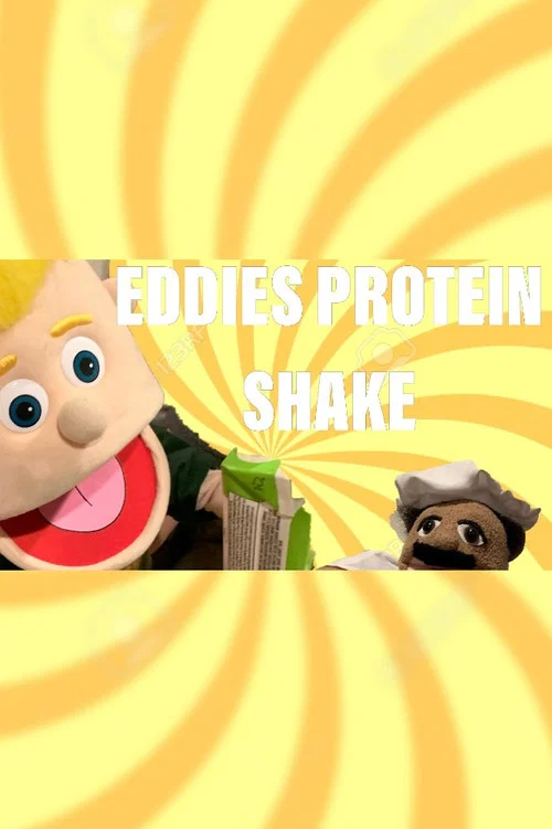 Puppet Family: Eddies Protein Shake! постер