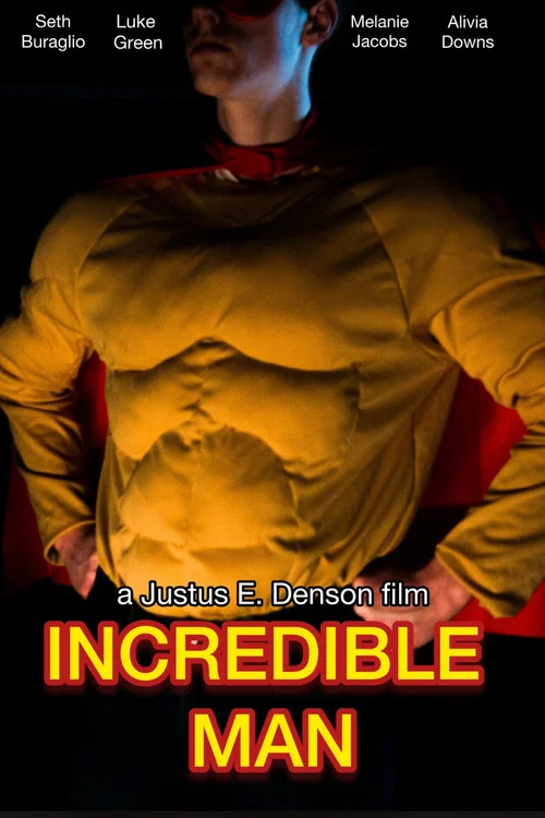 INCREDIBLE MAN постер