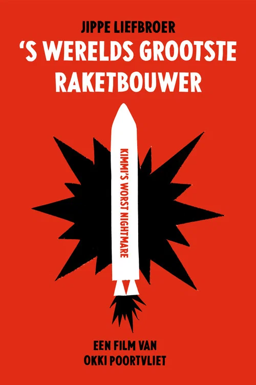 'S Werelds Grootste Raketbouwer постер