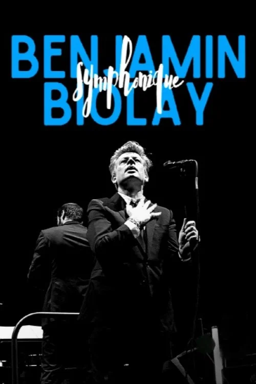 Benjamin Biolay Symphonique постер