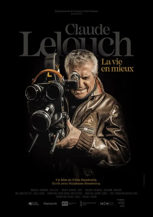 Claude Lelouch,  la vie en mieux постер