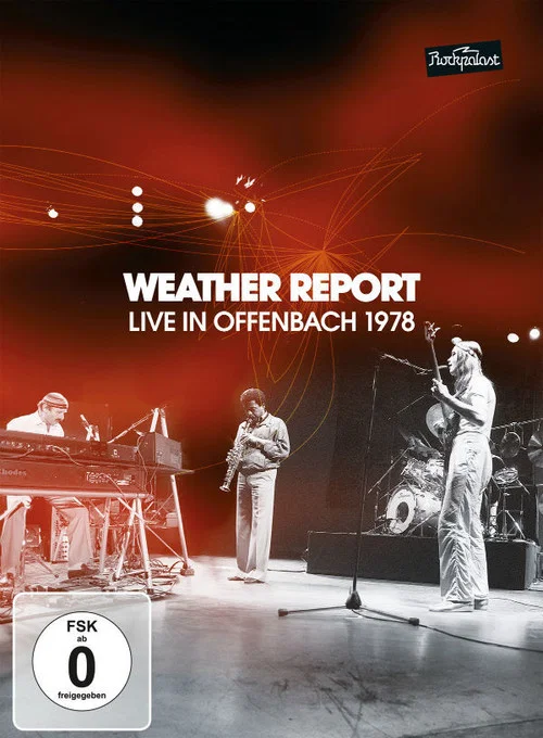 Weather Report: Live in Offenbach 1978 постер