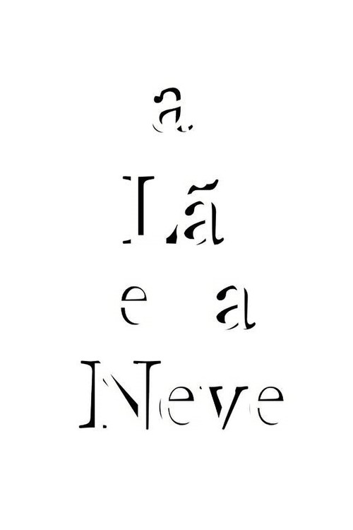 A Lã e a Neve постер
