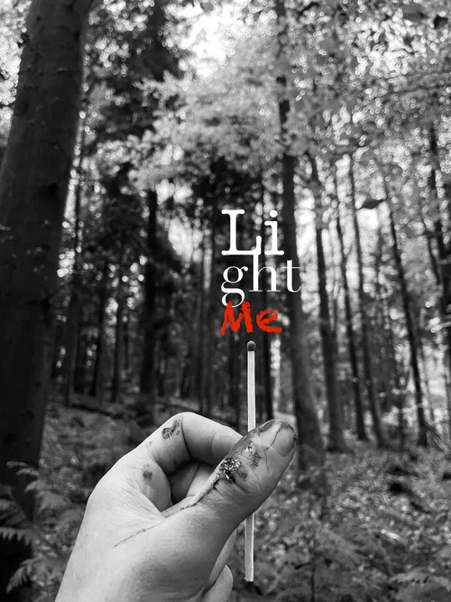 Light Me постер
