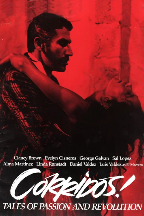 Corridos! Tales of Passion and Revolution постер