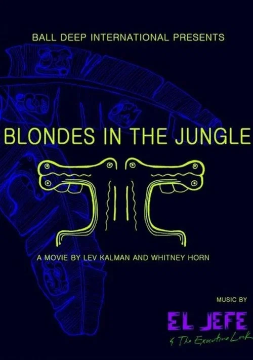 Blondes in the Jungle постер