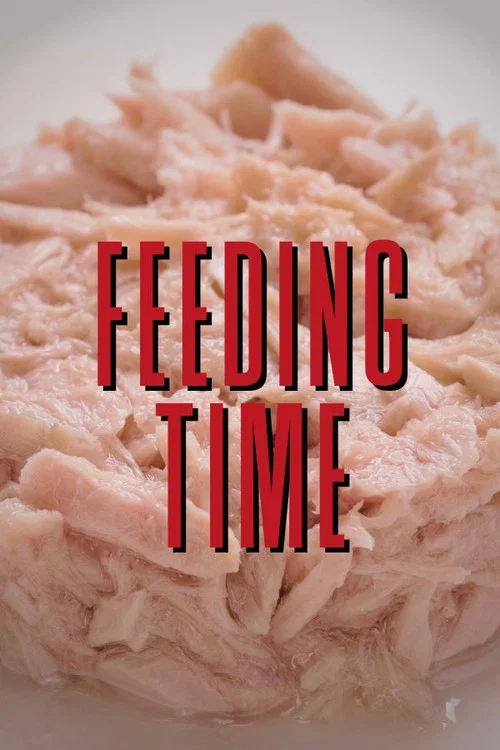 Feeding Time постер