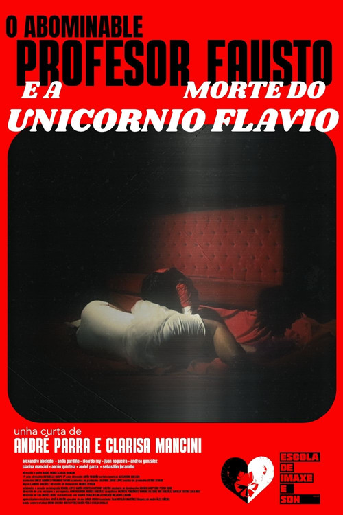 O Abominable Profesor Fausto e a Morte do Unicornio Flavio постер