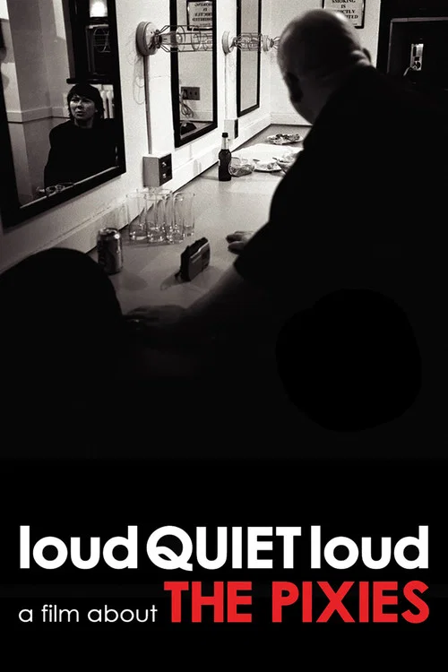 loudQUIETloud: A Film About the Pixies постер