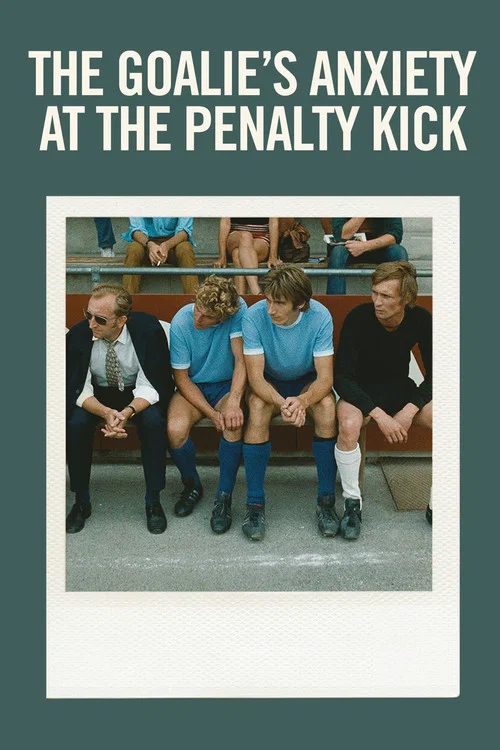 The Goalie's Anxiety at the Penalty Kick постер