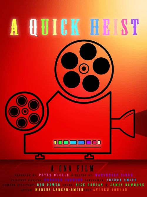 A Quick Heist постер