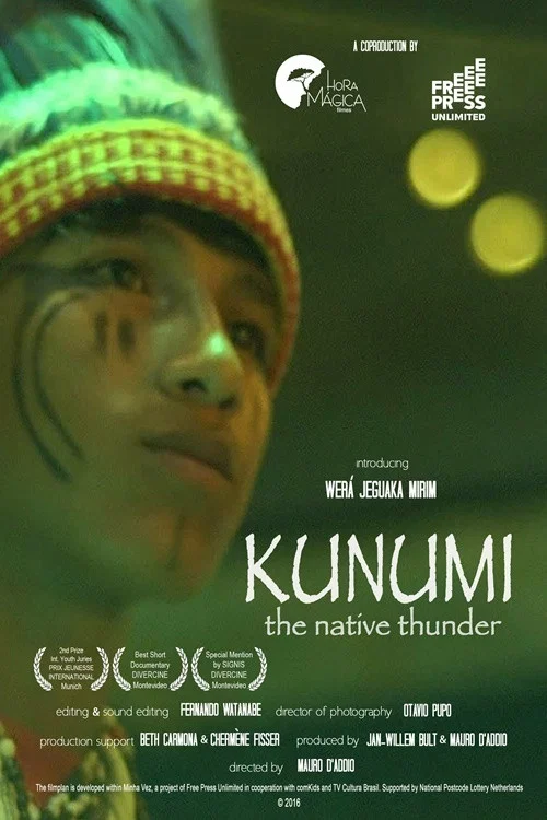 Kunumi, O Raio Nativo постер