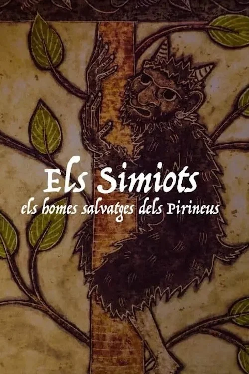 Els Simiots. Els homes salvatges dels Pirineus постер