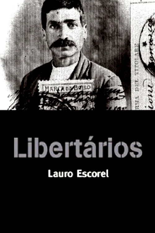 Libertários постер