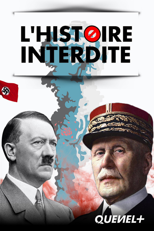 L'Histoire Interdite постер