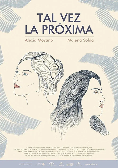 Tal vez la próxima постер