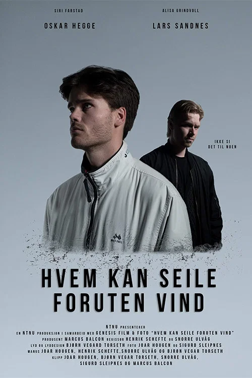 Hvem kan seile foruten vind постер