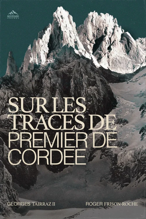 Sur Les Traces De Premier De Cordée постер