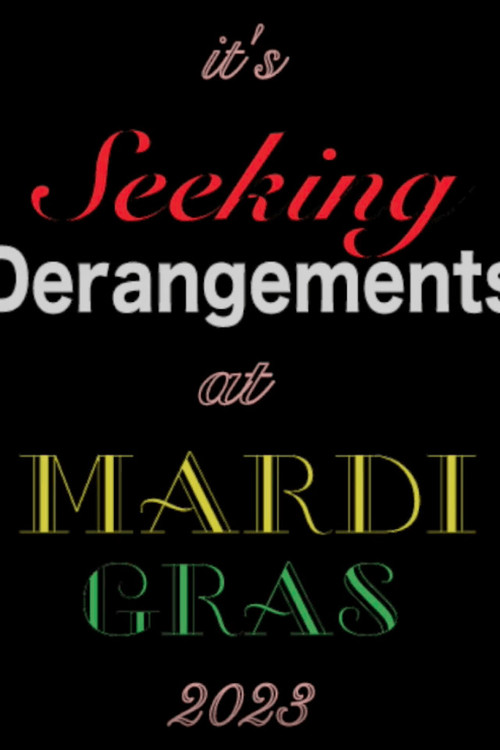 Seeking Derangements at Mardi Gras постер