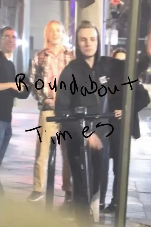 Roundabout Times постер