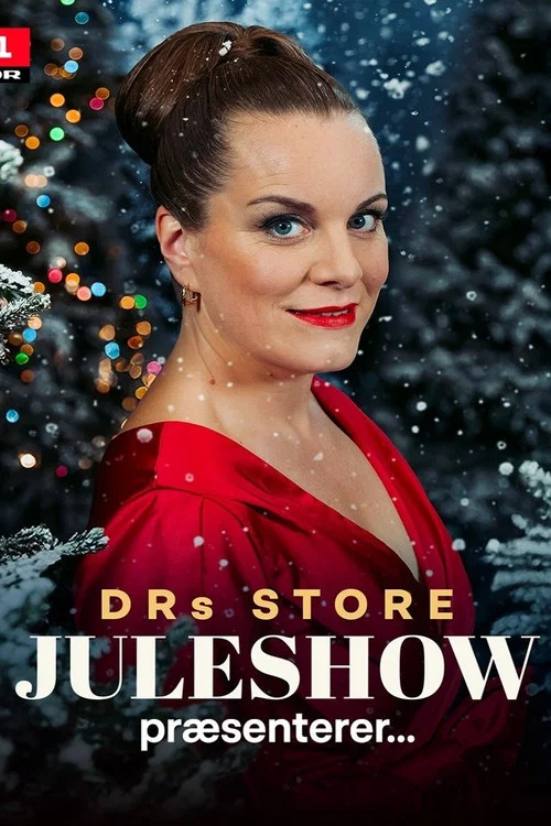 DR's store juleshow - 2025 постер