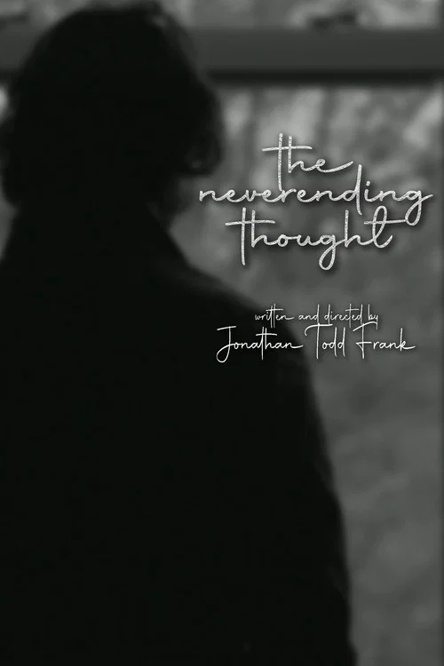 The Neverending Thought постер
