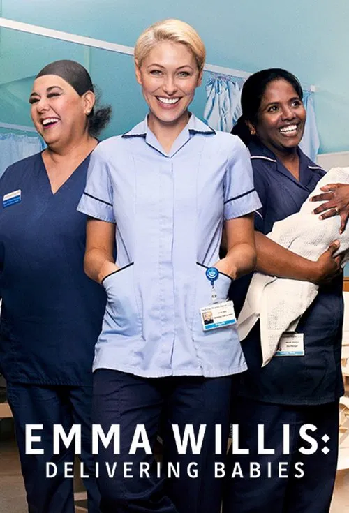 Emma Willis: Delivering Babies постер