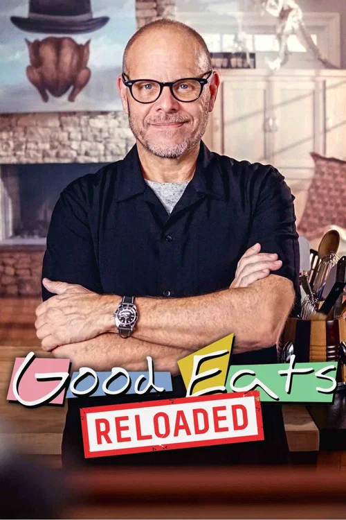 Good Eats: Reloaded постер