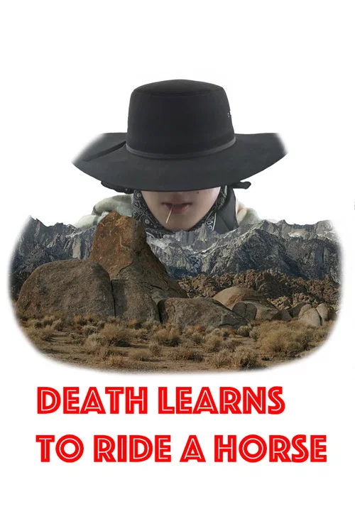 Death Learns to Ride a Horse постер