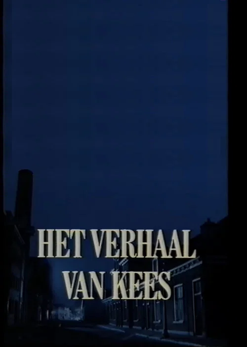Het Verhaal van Kees постер