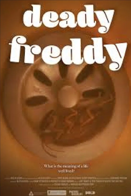 Deady Freddy постер
