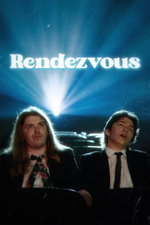 Rendezvous постер