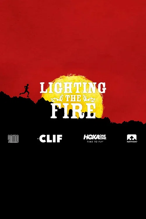 Lighting the Fire постер
